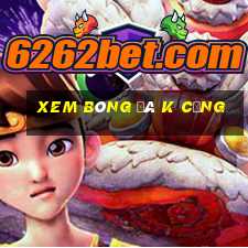 xem bóng đá k cộng