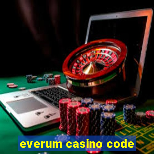 everum casino code