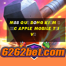 M88 Quả bóng kiếm được Apple Mobile Tải về