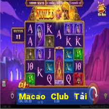 Macao Club Tải Game Bài B52