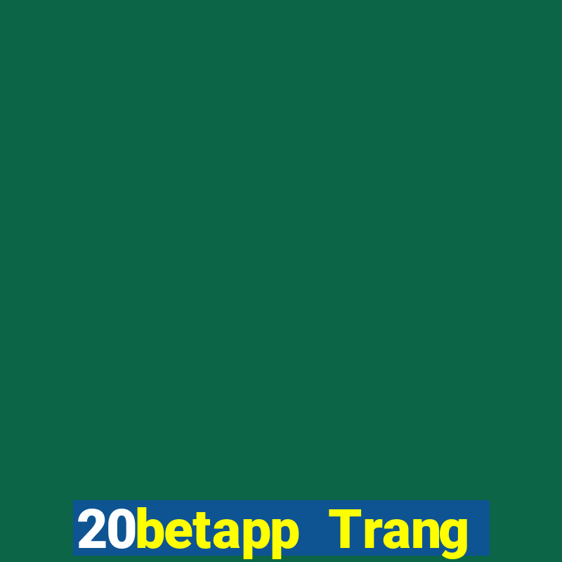 20betapp Trang chủ của Fun88 Integrity