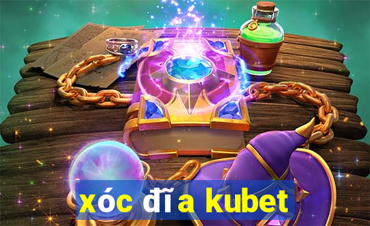 xoc dia kubet