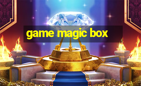 game magic box