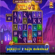 pokerrrr 2 hack download