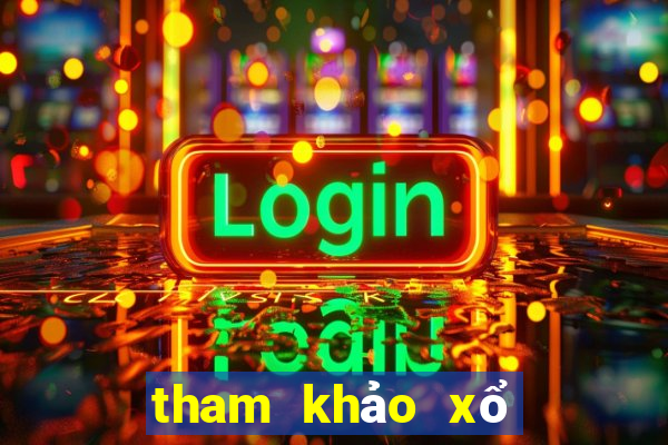 tham khảo xổ số miền