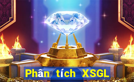 Phân tích XSGL ngày 28