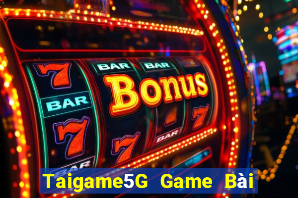 Taigame5G Game Bài 247 Club