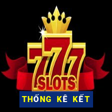 THỐNG KÊ KẾT QUẢ XSLD ngày 4