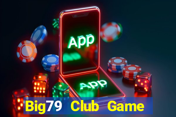 Big79 Club Game Bài Ruby