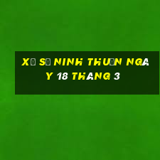 xổ số ninh thuận ngày 18 tháng 3