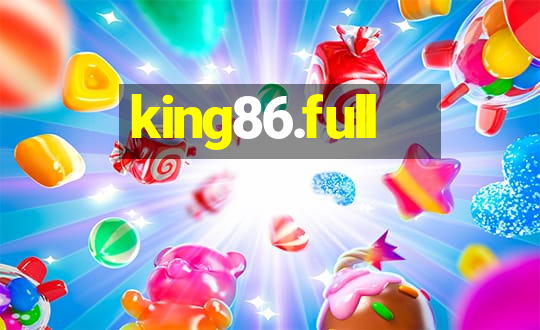 king86.full