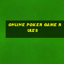 online poker game rules