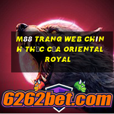 M88 Trang web chính thức của Oriental Royal