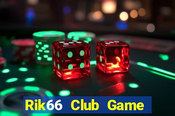 Rik66 Club Game Bài Uy Tín Nhất 2022