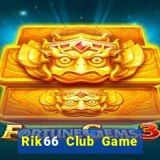 Rik66 Club Game Bài Uy Tín Nhất 2022