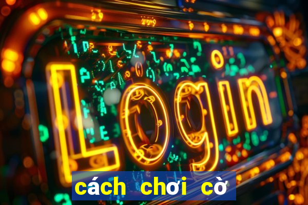 cách chơi cờ bạc online thắng