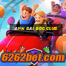 đánh bài boc club