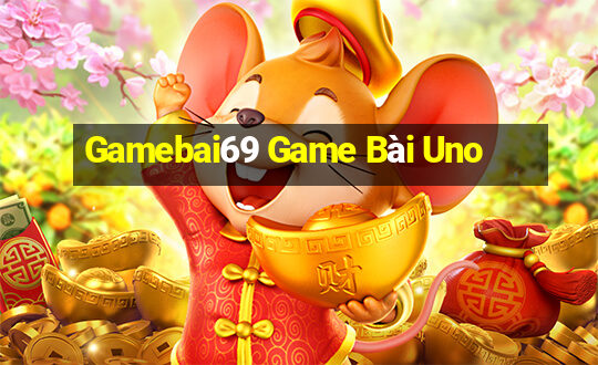 Gamebai69 Game Bài Uno