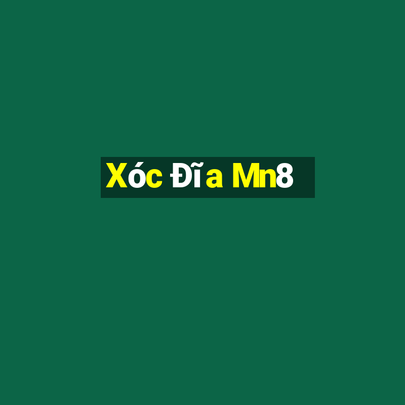 Xóc Đĩa Mn8