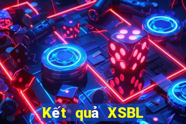 Kết quả XSBL Thứ 2