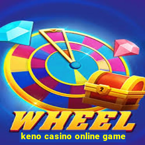 keno casino online game