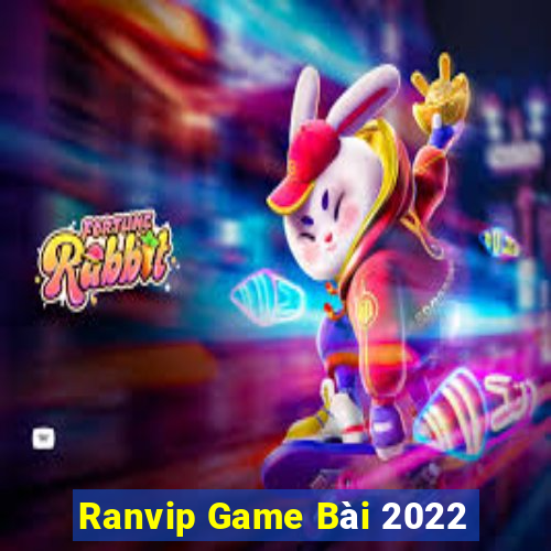 Ranvip Game Bài 2022