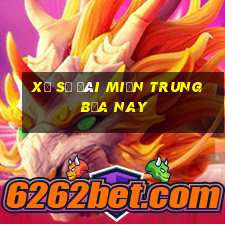 xổ số đài miền trung bữa nay