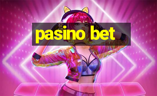 pasino bet