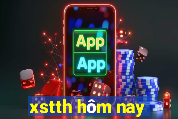 xstth hôm nay