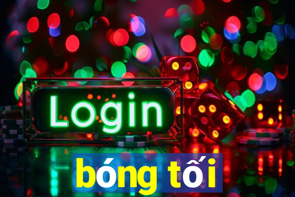 bóng tối