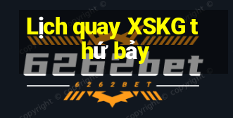 Lịch quay XSKG thứ bảy