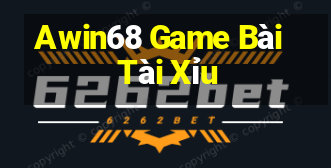 Awin68 Game Bài Tài Xỉu