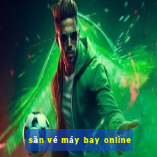 săn vé máy bay online