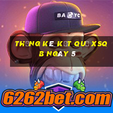 THỐNG KÊ KẾT QUẢ XSQB ngày 5