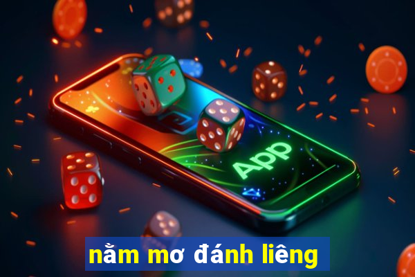 nằm mơ đánh liêng