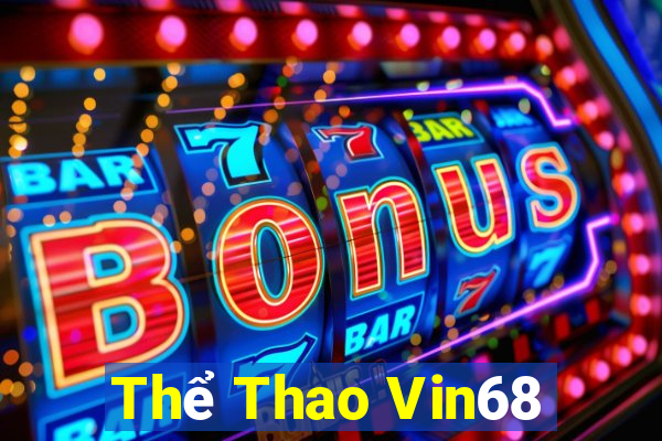 Thể Thao Vin68