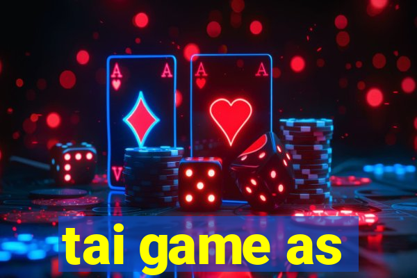 tai game as