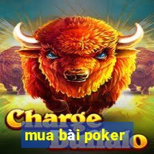 mua bài poker