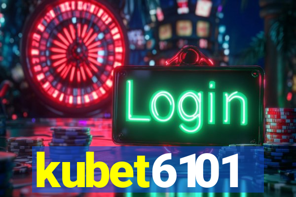 kubet6101