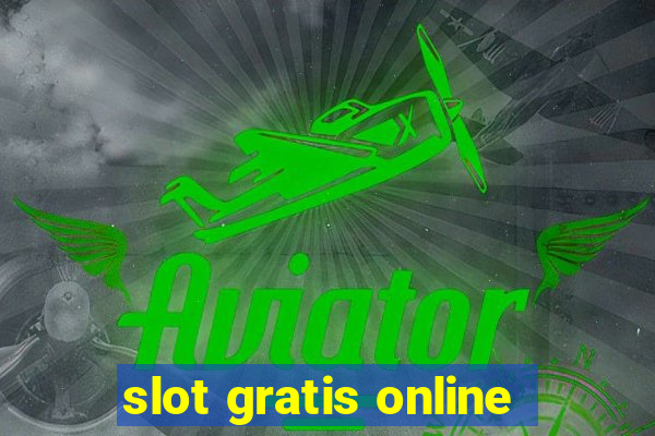 slot gratis online