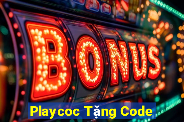 Playcoc Tặng Code