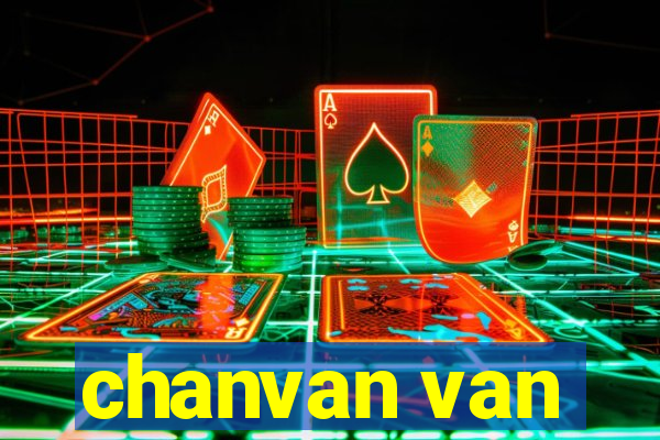 chanvan van