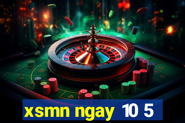 xsmn ngay 10 5