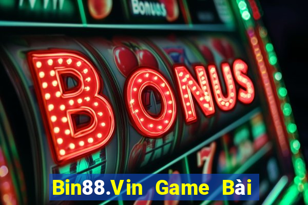 Bin88.Vin Game Bài Online Hay