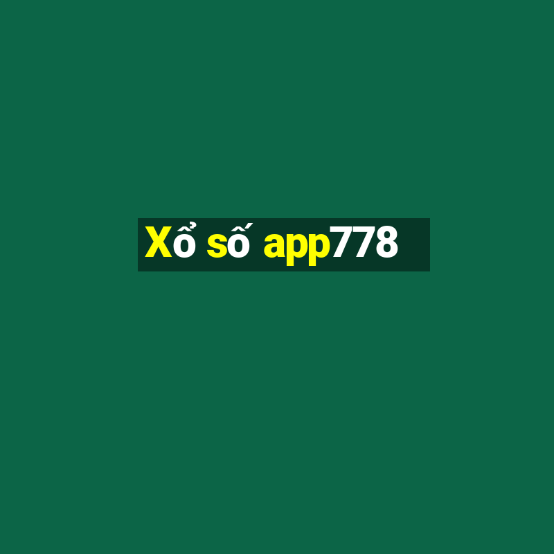 Xổ số app778