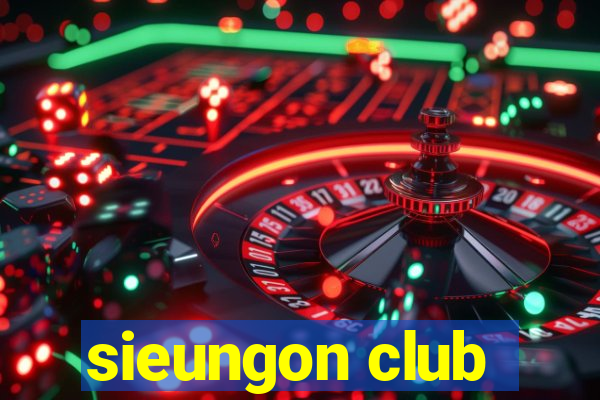 sieungon club