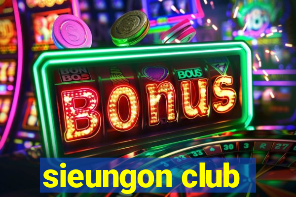 sieungon club