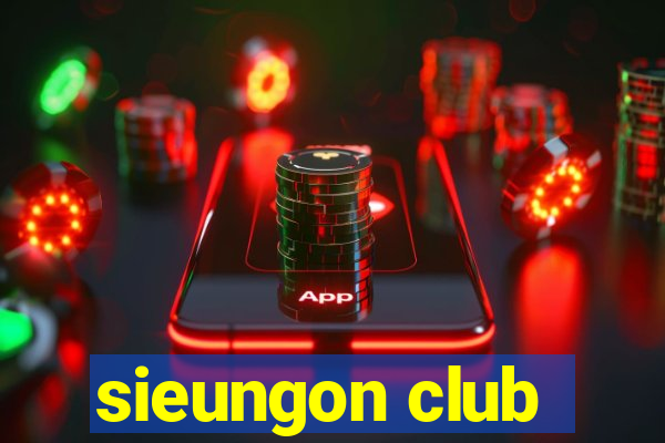 sieungon club