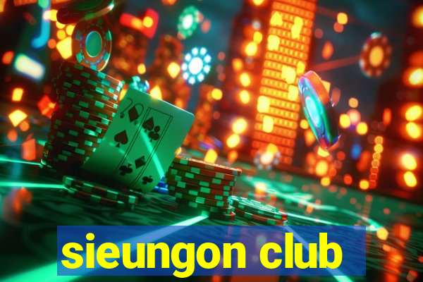 sieungon club