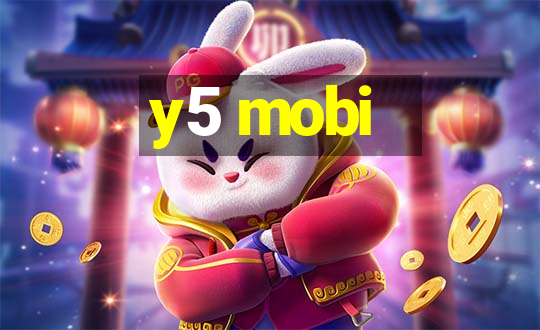 y5 mobi